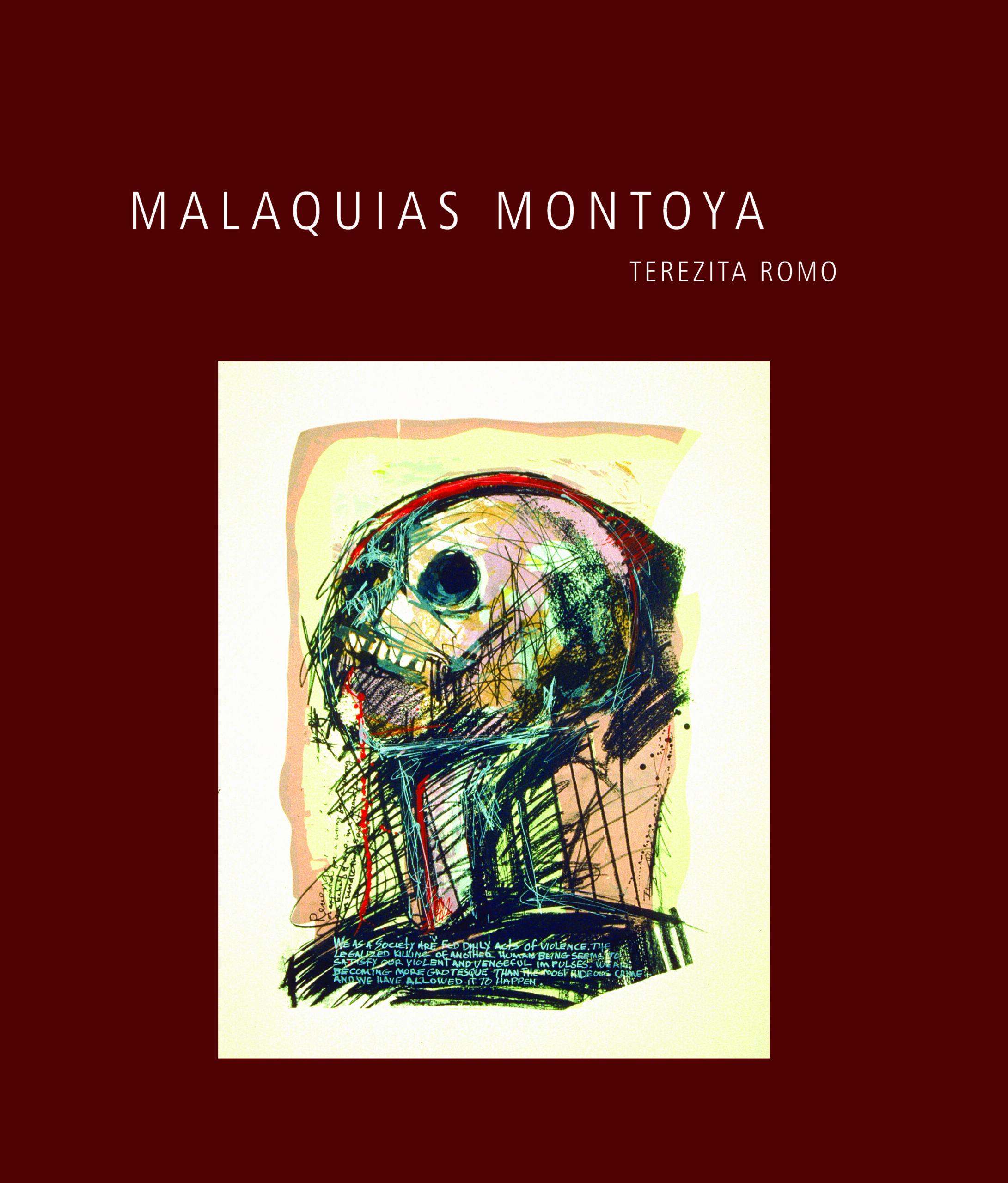 Malaquias Montoya dark red book cover showing a colorful abstract drawing of a head and face against a white background.