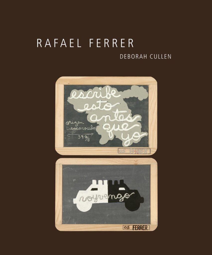 Rafael Ferrer dark brown book cover showing two framed chalkboard artworks with cursive text.