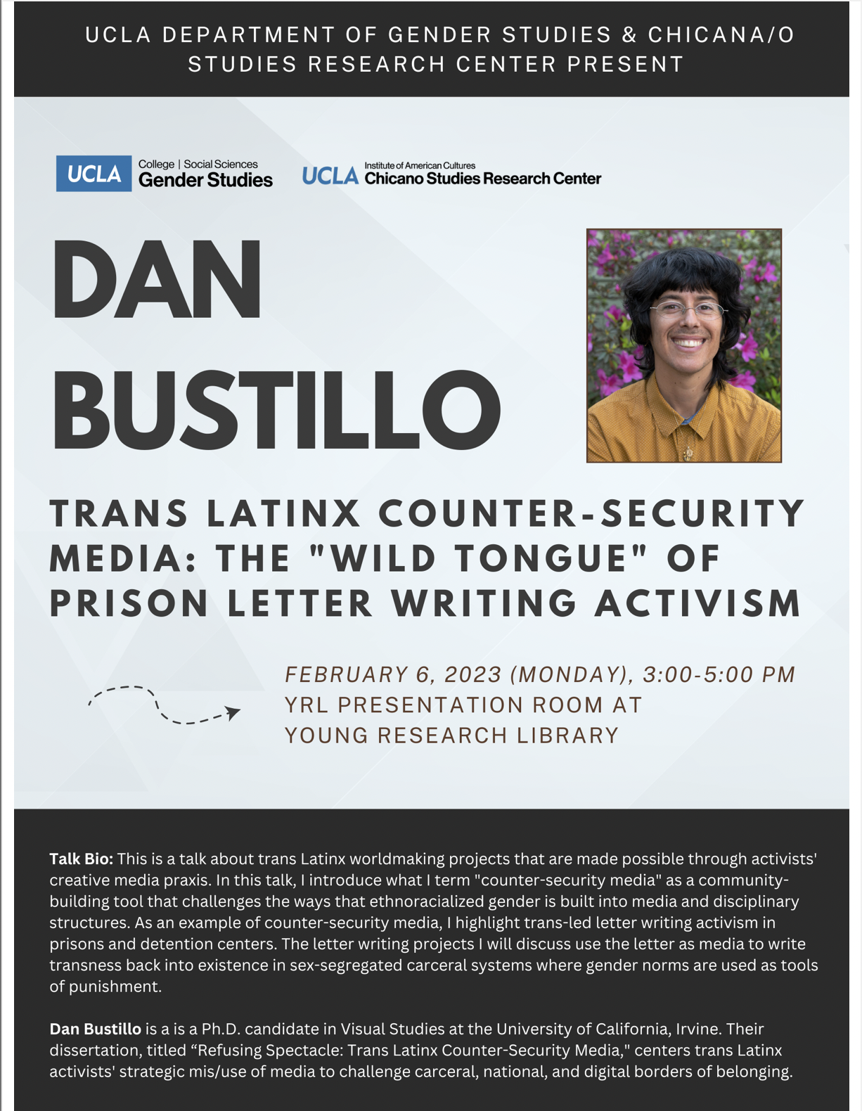 Talk: Dan Bustillo presents “Trans Latinx Counter-Security Media: The ‘Wild Tongue’ of Prison Letter Writing Activism