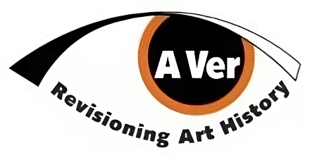 A Ver: Revisioning Art History logo with a black, white, and orange eye with the title "A Ver" inside the pupil.