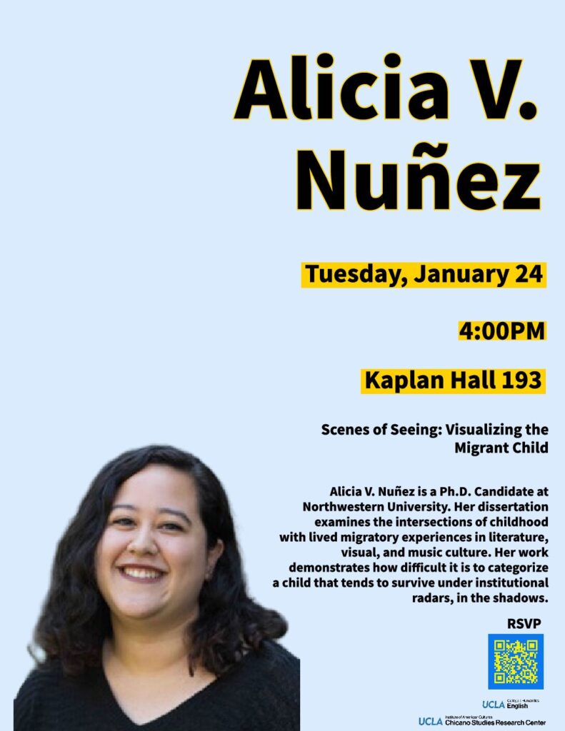 Talk: Alicia V. Núñez presents “Scenes of Seeing: Visualizing the Migrant Child”