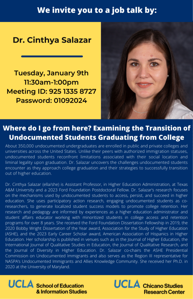 Talk: Cinthya Salazar — “Where Do I Go from Here? Examining the Transition of Undocumented Students Graduating from College”