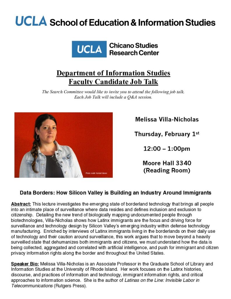 Talk: Melissa Villa-Nicholas presents “Data Borders: How Silicon Valley is Building an Industry around Immigrants”