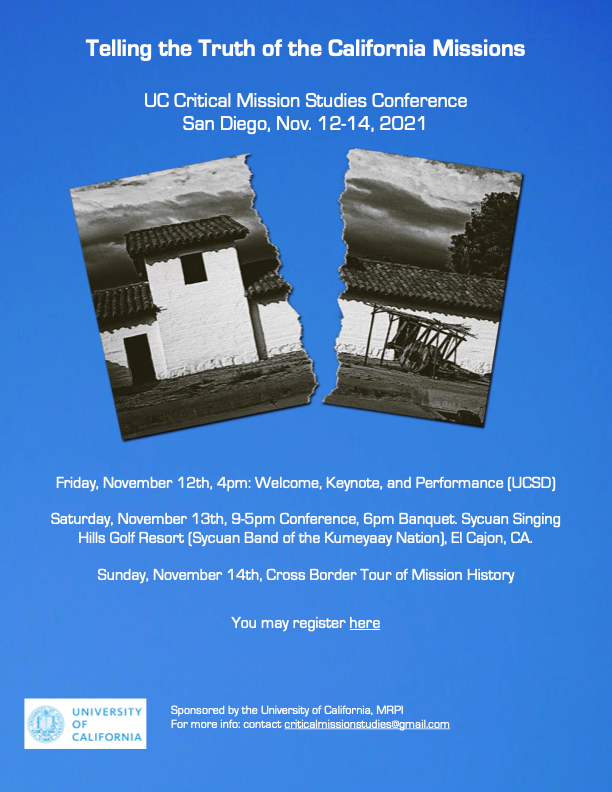 Conference: "Telling the Truth of the California Missions"