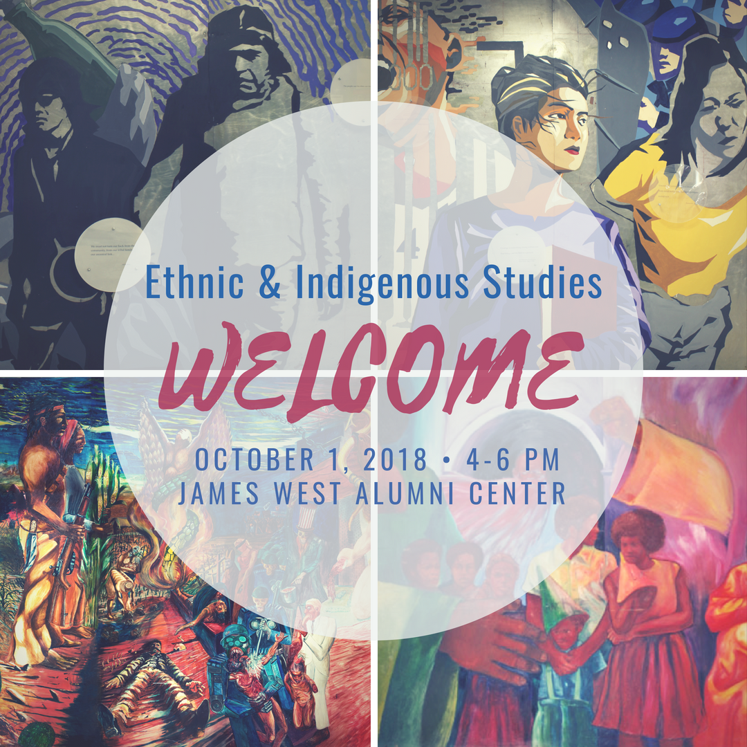 Ethnic & Indigenous Studies Student Welcome