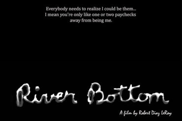 Screening and Q&A: "River Bottom"