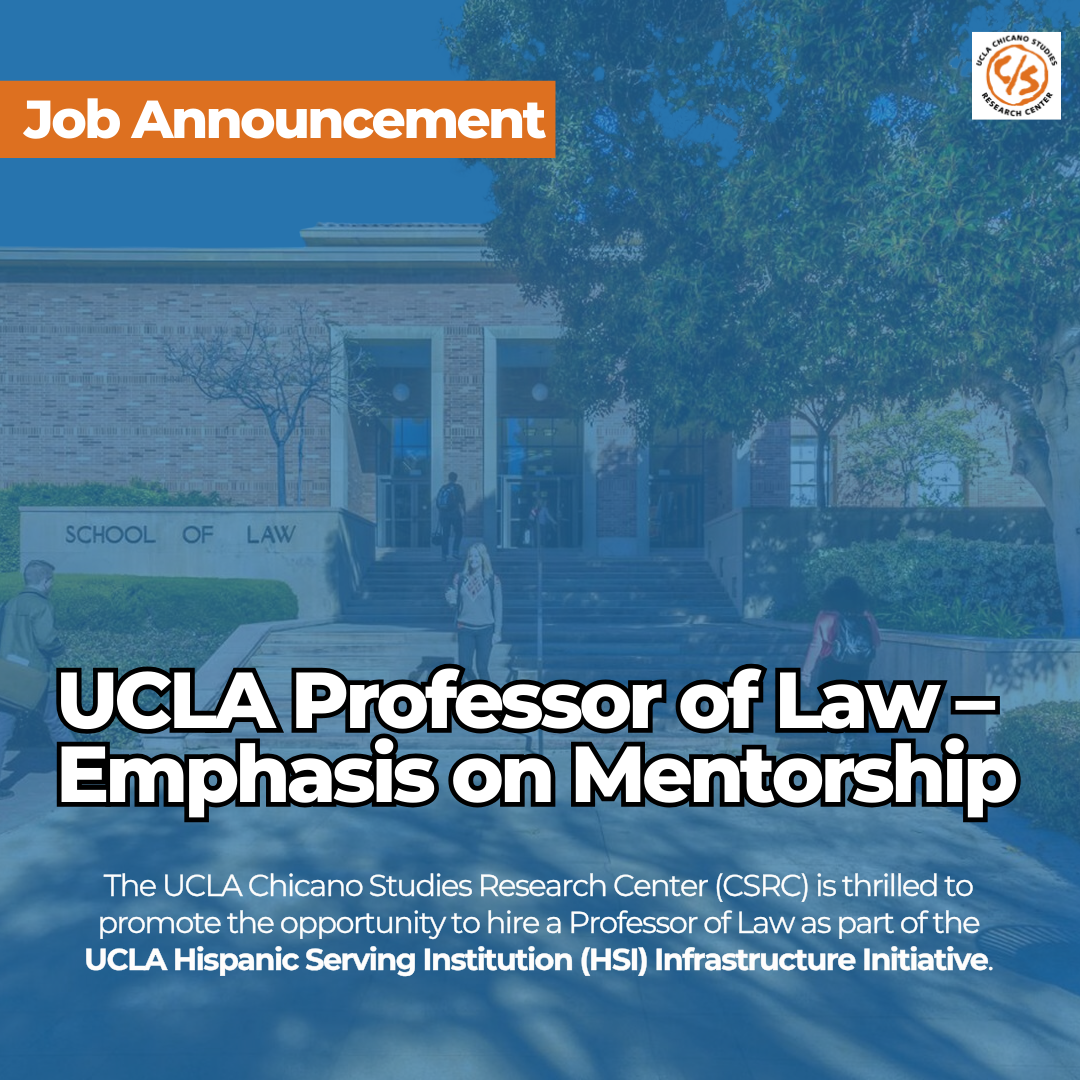Job Announcement: UCLA Professor of Law – Emphasis on Mentorship