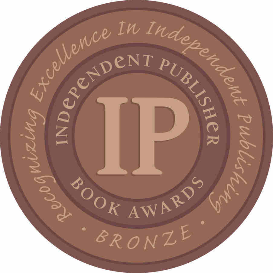 Independent Publisher Book Awards Bronze Medal