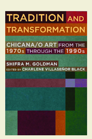 Cream book cover with colorful geometric blocks and text about Chicana/o art from the 1970s through the 1990s.