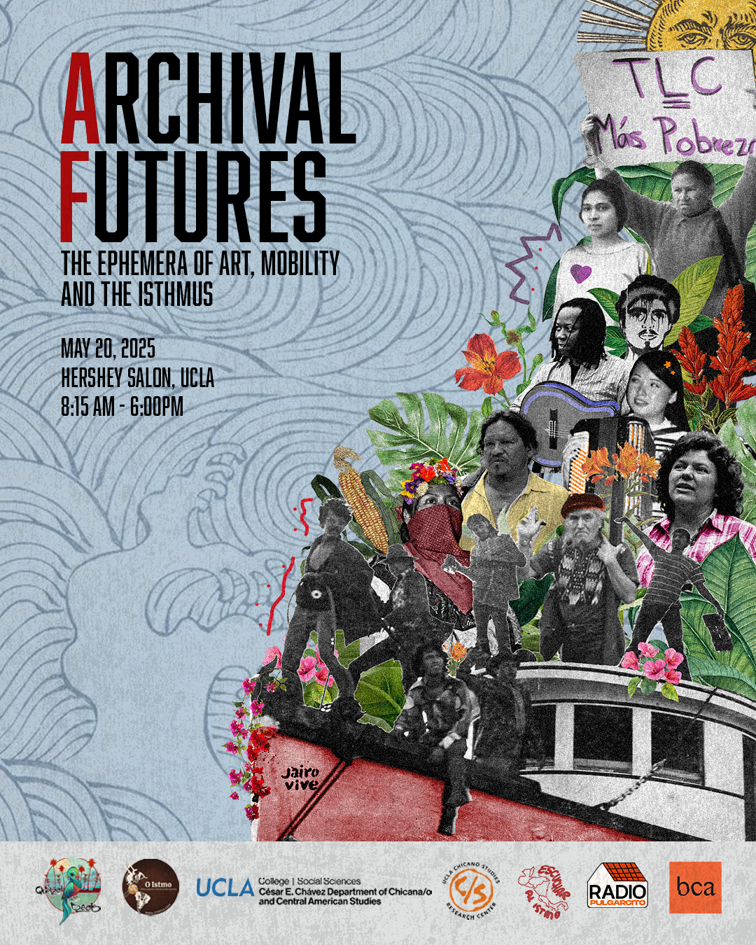Symposium: Archival Futures – The Ephemera of Art, Mobility and the Isthmus