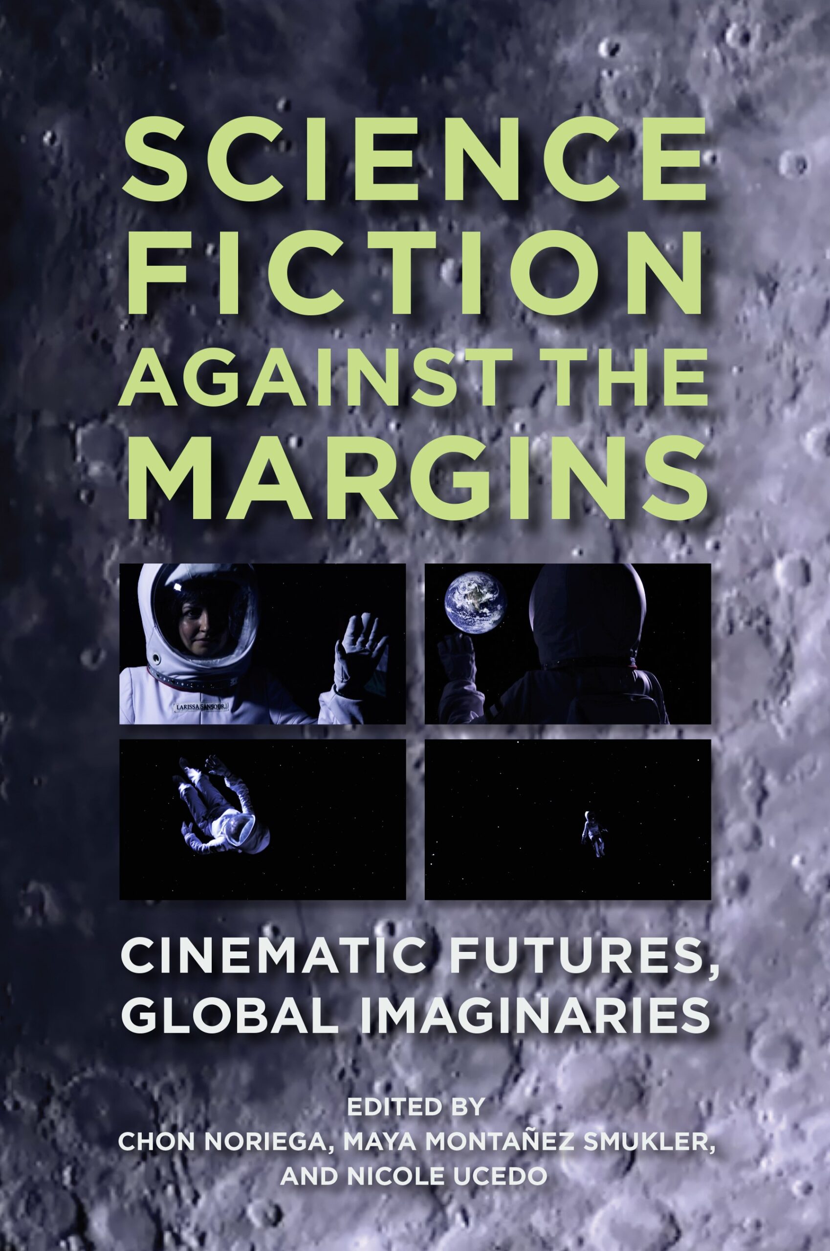 Gray book cover with a moon surface background, four film stills of astronauts, and title in green and white text.