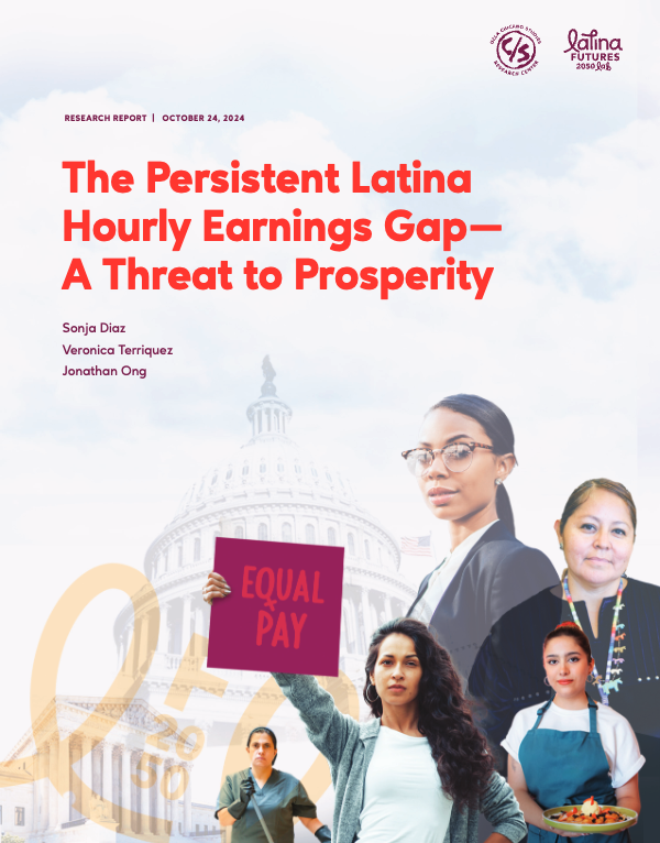 Light gray report cover with a photo collage showing five Latina workers in workplace apparel, one holding an "Equal Pay" sign, and the US Capital.