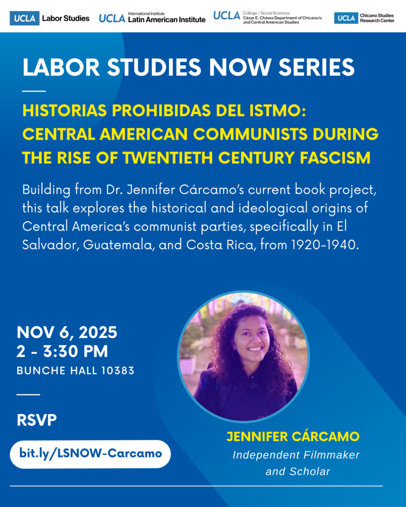 Blue Labor Studies Now flyer with a portrait of Jennifer Cárcamo, event details, and UCLA logos across the top.
