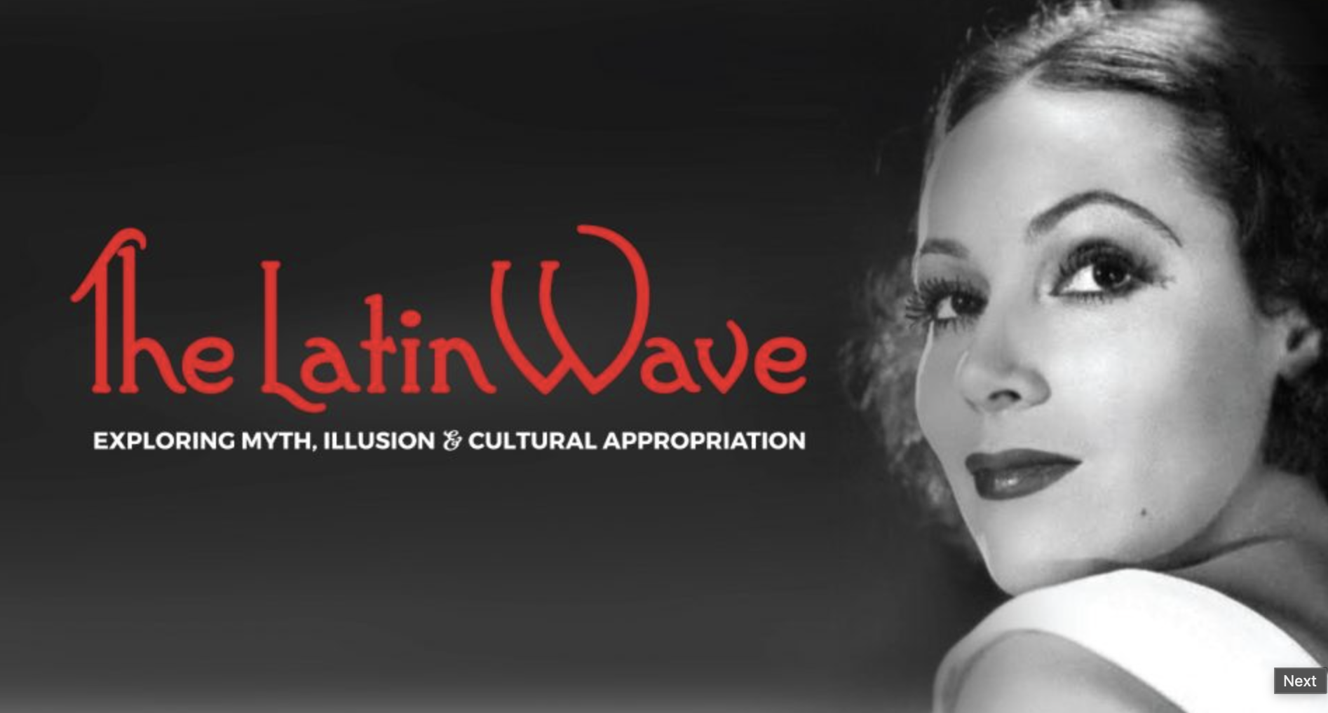 The Latin Wave: Exploring Myth, Illusion & Cultural Appropriation