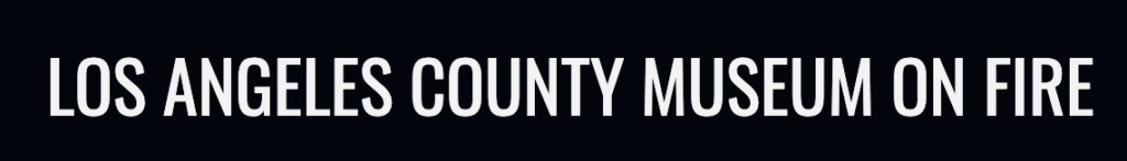 Los Angeles County Museum on Fire logo