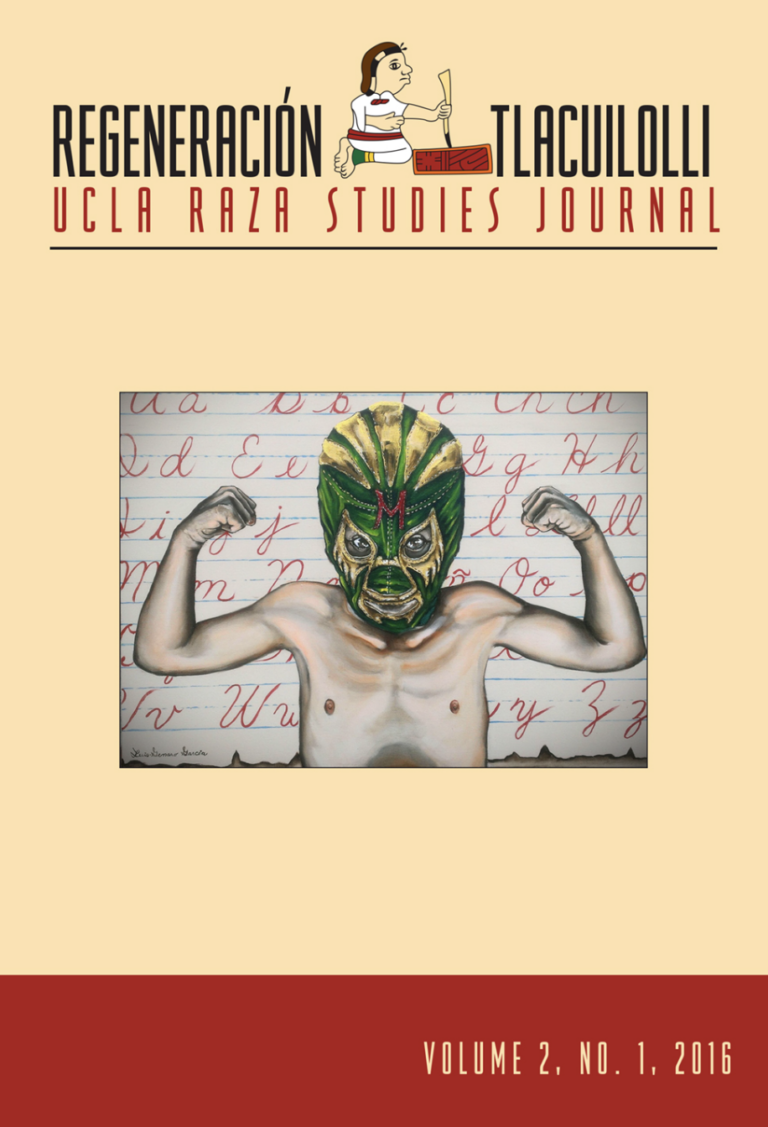 Regeneración Tlacuilolli - UCLA Raza Studies Journal