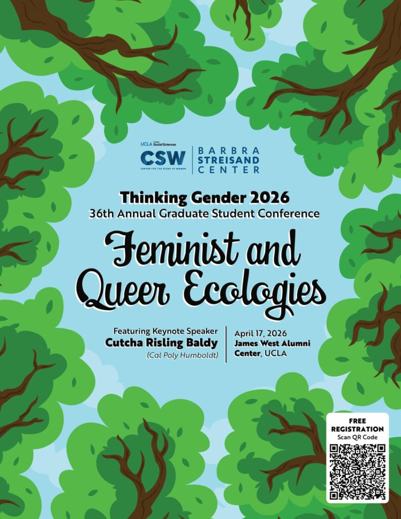 Thinking Gender 2026 flyer titled "Feminist and Queer Ecologies," with green tree and leaves illustrations, event details, and a QR code.