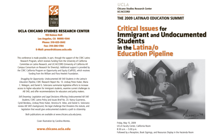 THE 2009 LATINA/O EDUCATION SUMMIT
