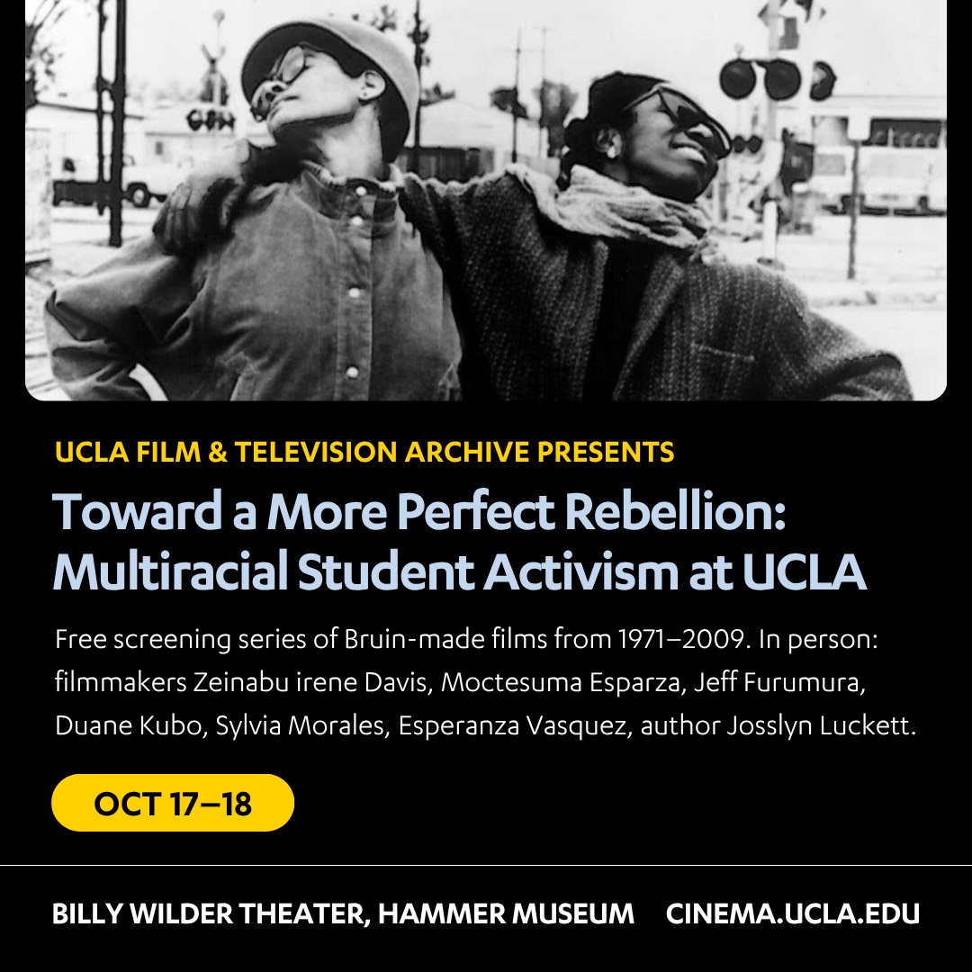 Screening Series: “Toward a More Perfect Rebellion: Multiracial Student Activism at UCLA”