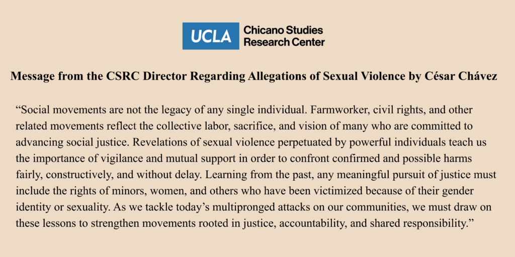 Announcement on beige background with the UCLA CSRC logo and a message from the CSRC director regarding allegations against César Chávez.