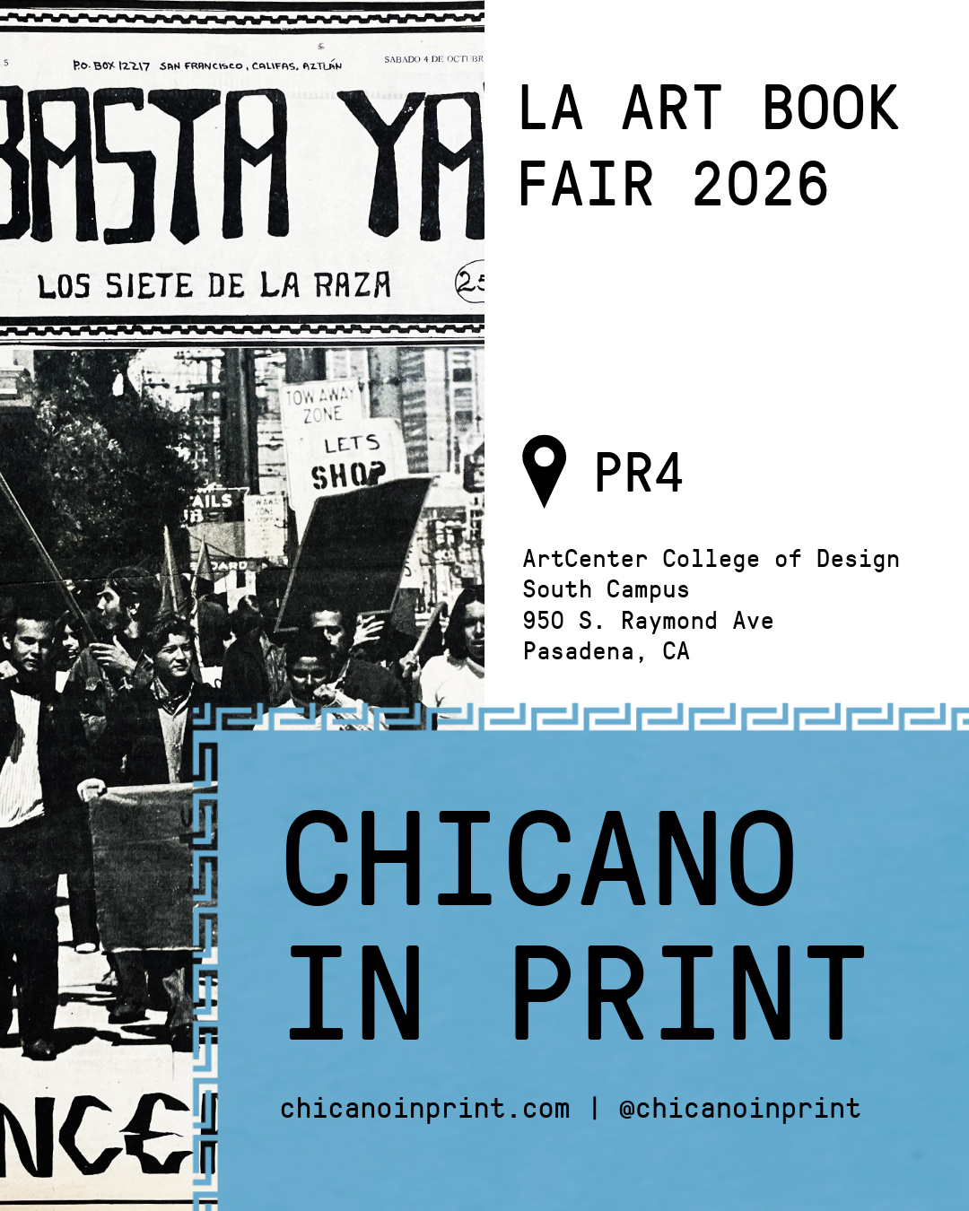 LA Art Book Fair Exhibition: “Chicano in Print”