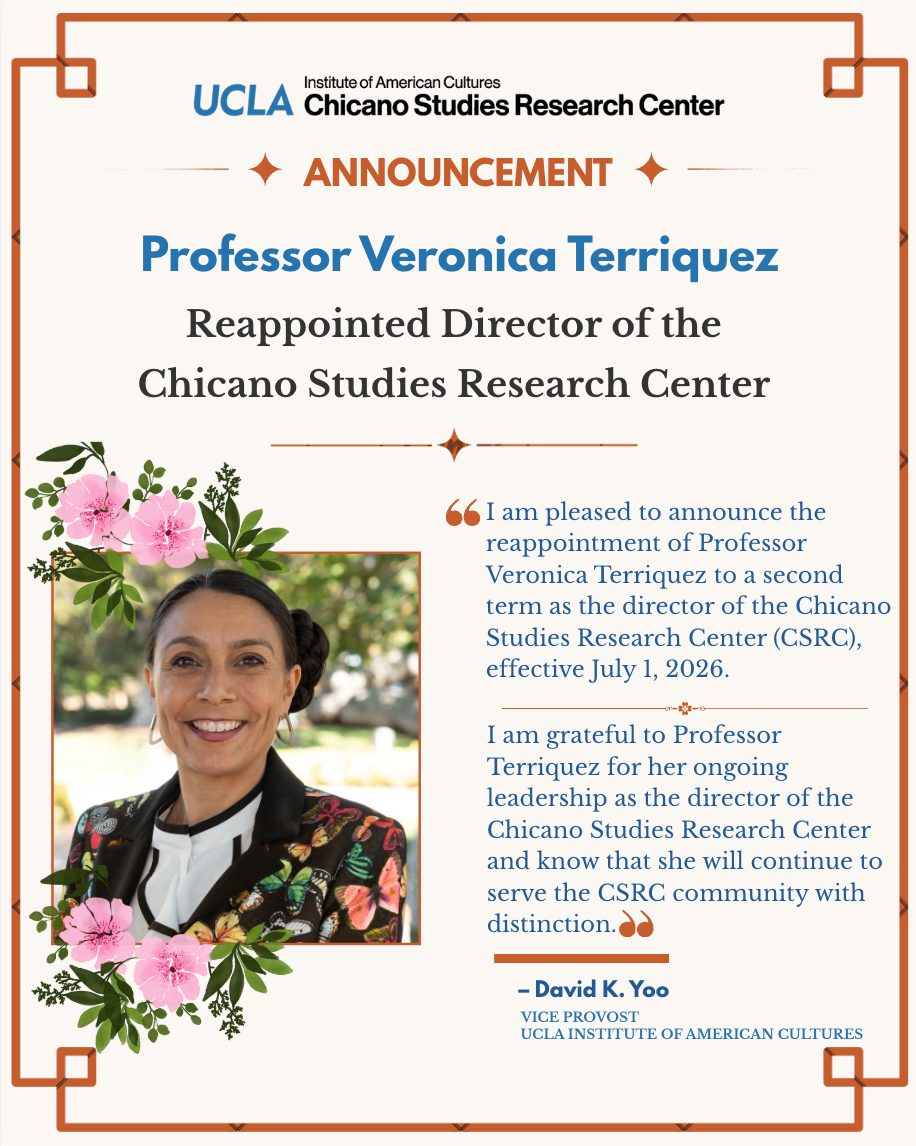 Announcement graphic showing Veronica Terriquez's reappointment as CSRC director, with photo of Terriquez bordered with pink flowers.